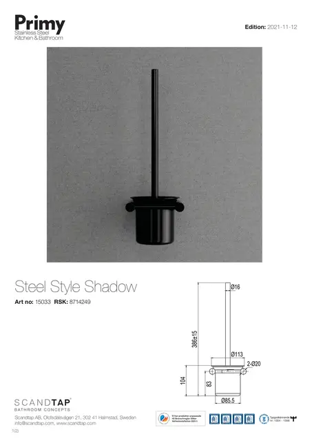 Primy Steel Style Toalettbørste Shadow 