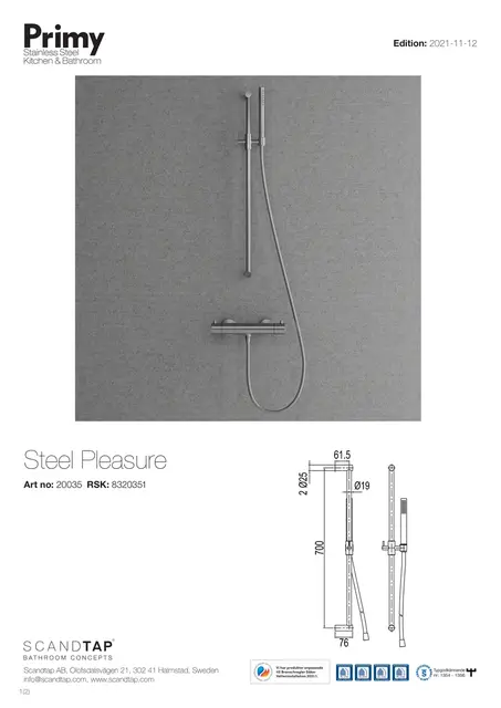 Primy Steel Pleasure Dusjsett 750 mm, Rustfritt stål 