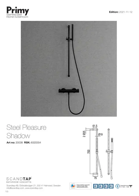 Primy Steel Pleasure Dusjsett 750 mm, Shadow 